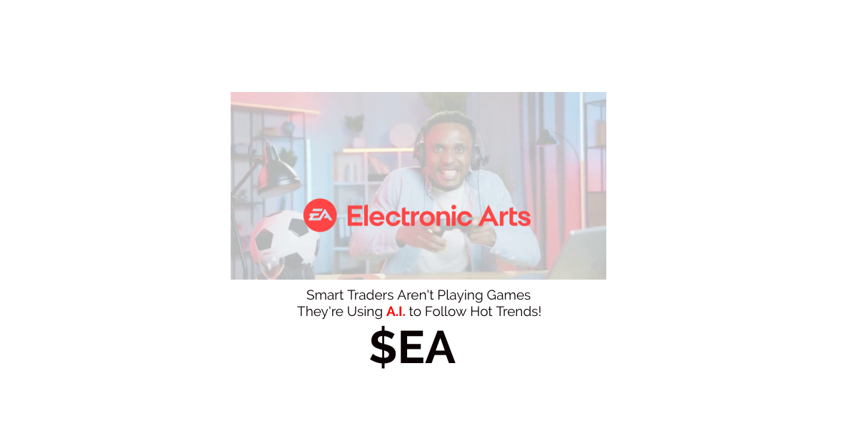 Stock of the Week – Electronic Arts – ($EA)