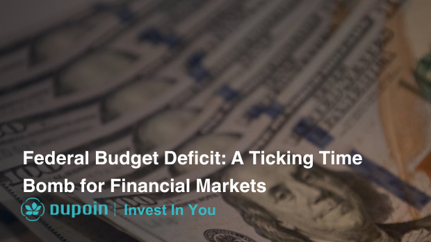 Federal Budget Deficit: A Ticking Time Bomb for Financial Markets